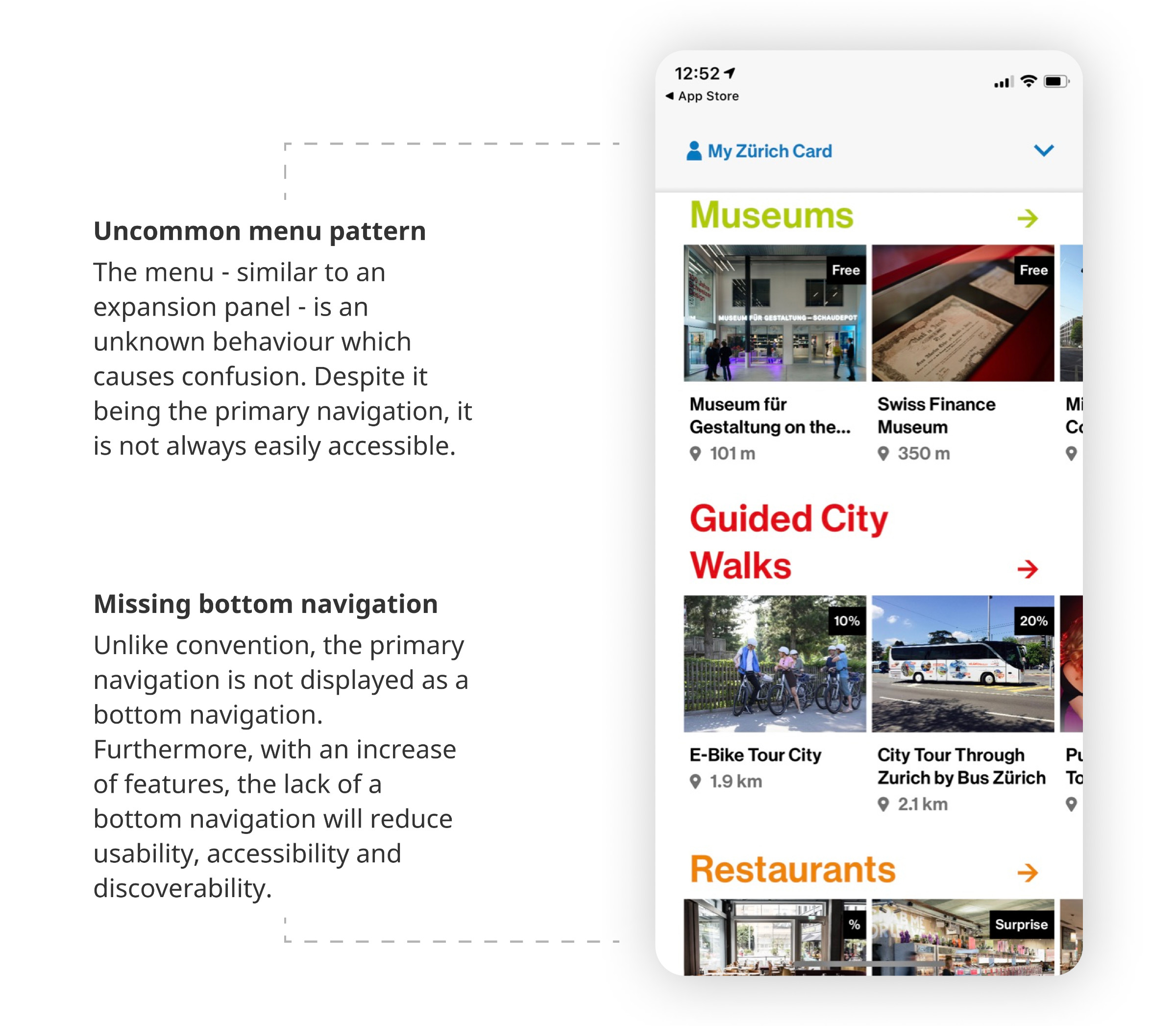 Highlights of uncommon navigational patterns on the app's home screen